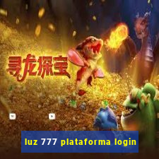 luz 777 plataforma login